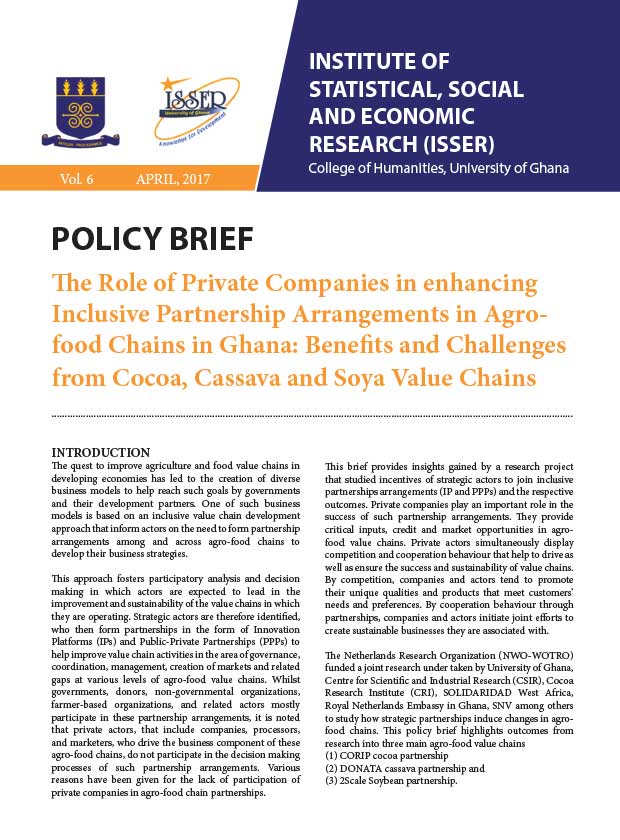 The Role of Private Companies in enhancing Inclusive Partnership Arrangements in Agrofood Chains in Ghana: Benefits and Challenges from Cocoa, Cassava and Soya Value Chains