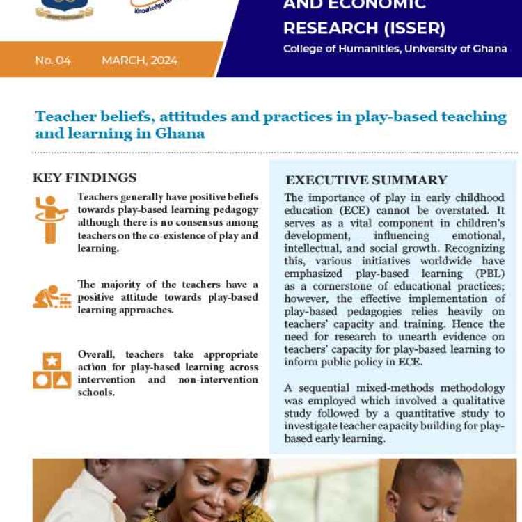 Teacher beliefs, attitudes and practices in play-based teaching and learning in Ghana